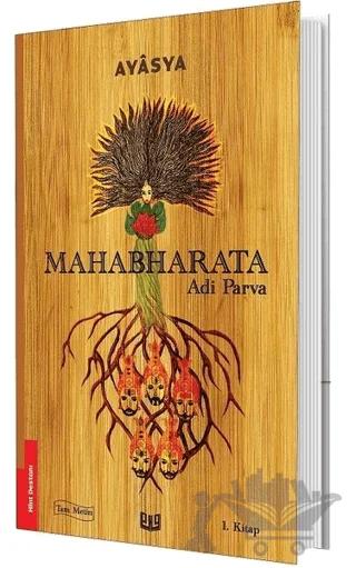 Mahabharata - Adi Parva 1. Kitap (Tam Metin)