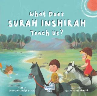 What Does Sureh Inshırah Teach Us