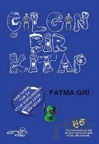 Çılgın Bir Kitap