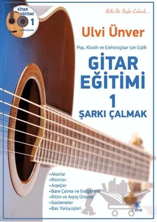 Gitar Eğitimi 1 - Şarkı Çalmak