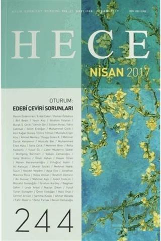 Hece Aylık Edebiyat Dergisi Sayı: 244 - Nisan 2017