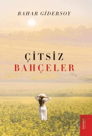 Çitsiz Bahçeler