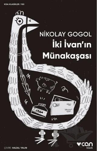 İki İvan'ın Münakaşası – Nikolay Vasilyeviç Gogol – Can Yayınları kitap kapağı