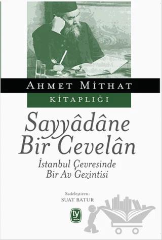 Sayyadane Bir Cevelan