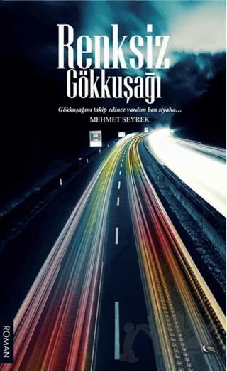 Renksiz Gökkuşağı