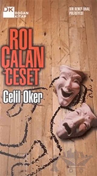 Rol Çalan Ceset Bir Remzi Ünal Polisiyesi