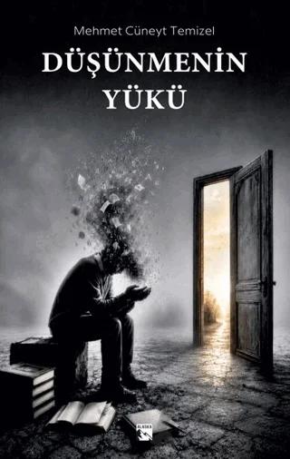Düşünmenin Yükü