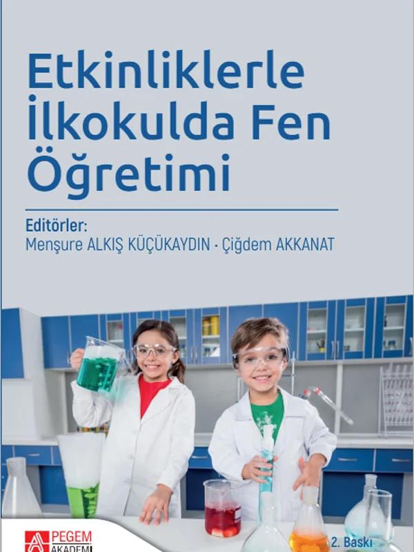 Etkinliklerle İlkokulda Fen Öğretimi