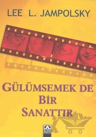Gülümsemek de Bir Sanattır