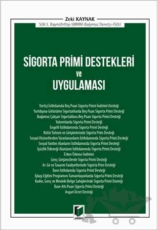 Sigorta Primi Destekleri ve Uygulaması