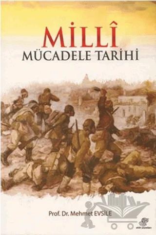 Milli Mücadele Tarihi – Mehmet Evsile – Etüt Yayınları kitap kapağı