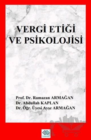 Vergi Etiği ve Vergi Psikolojisi