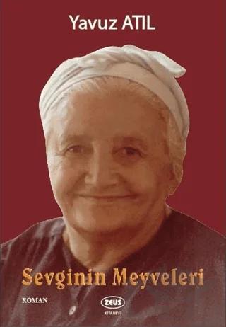 Sevginin Meyveleri