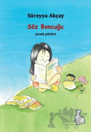 Söz Boncuğu - Çocuk Şiirleri