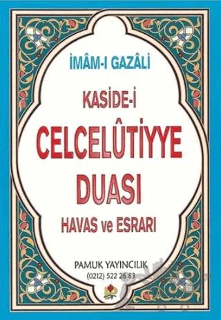 Kaside-i Celcelutiyye Duası - Havas ve Esrarı (Dua-020)