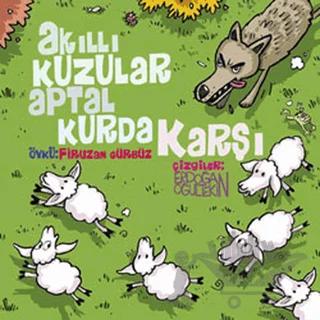 Akıllı Kuzular Aptal Kurda Karşı