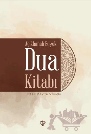 Açıklamalı Büyük Dua Kitabı Karton Kapak