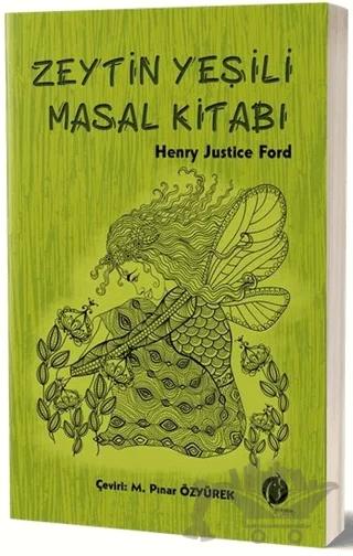 Zeytin Yeşili Masal Kitabı