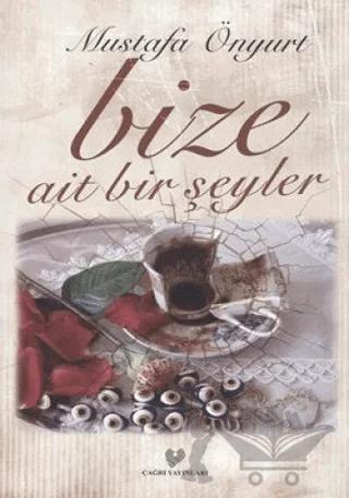 Bize Ait Bir Şeyler