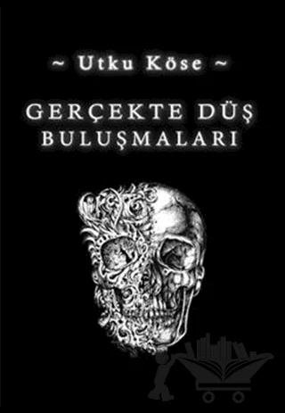 Gerçekte Düş Buluşmaları