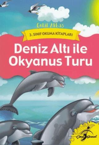 Deniz Atı ile Okyanus Turu – Celal Akbaş – Çocuk Gezegeni kitap kapağı