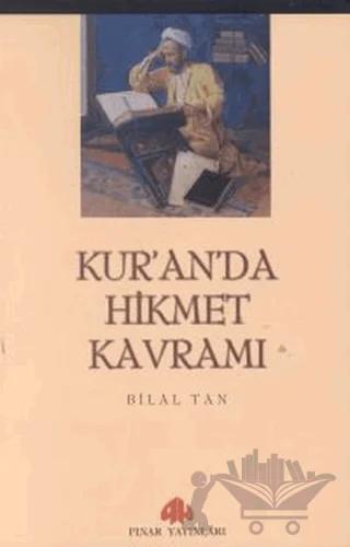 Kur’an’da Hikmet Kavramı