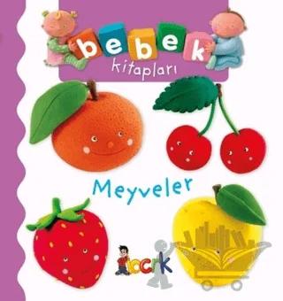 Meyveler - Bebek Kitapları