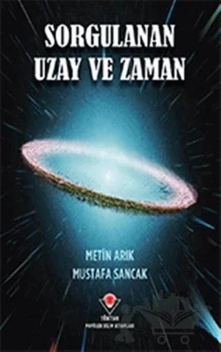 Sorgulanan Uzay ve Zaman