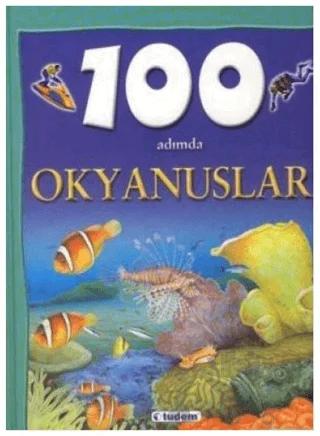 100 Adımda Okyanuslar