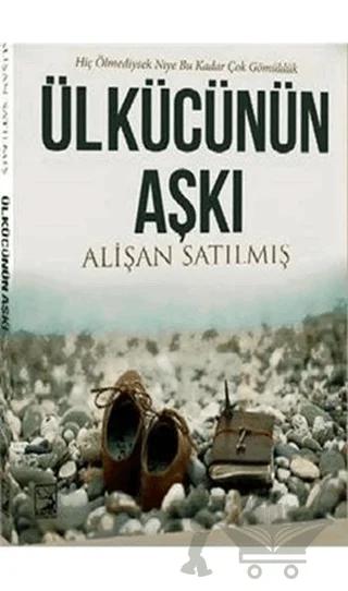 Ülkücünün Aşkı
