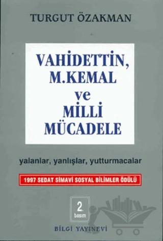 Vahidettin, M. Kemal ve Milli Mücadele
