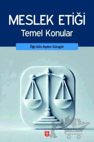Meslek Etiği Temel Konular
