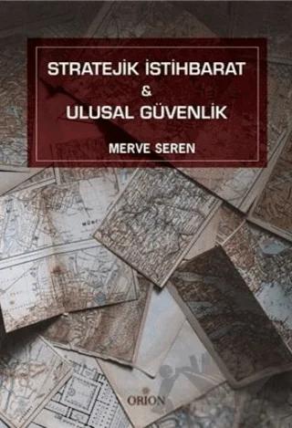 Stratejik İstihbarat ve Ulusal Güvenlik
