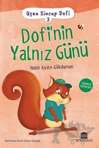 Dofi'nin Yalnız Günü