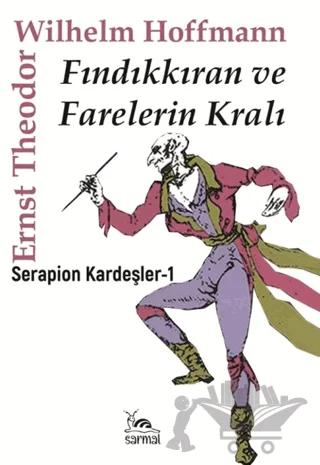 Fındıkkıran ve Farelerin Kralı