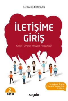 İletişime Giriş Kavram – Örnekler – Hikayeler – Uygulamalar