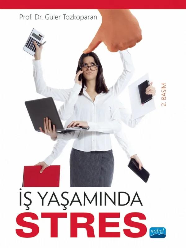 İş Yaşamında STRES