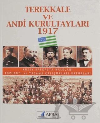Terekkale ve Andi Kurultayları 1917