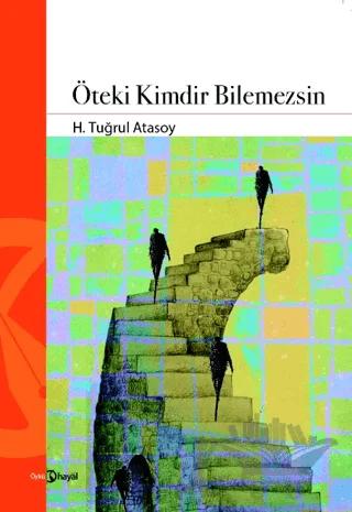 Öteki Kimdir Bilemezsin