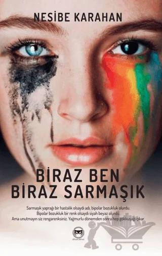 Biraz Ben Biraz Sarmaşık