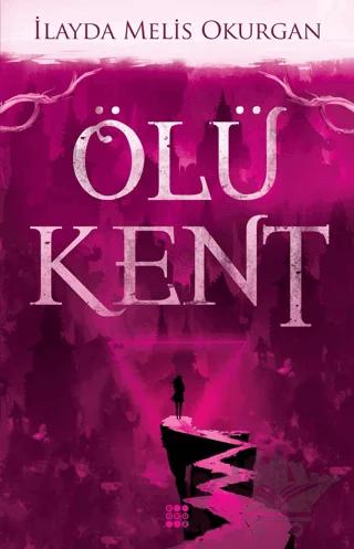 Ölü Kent - 1