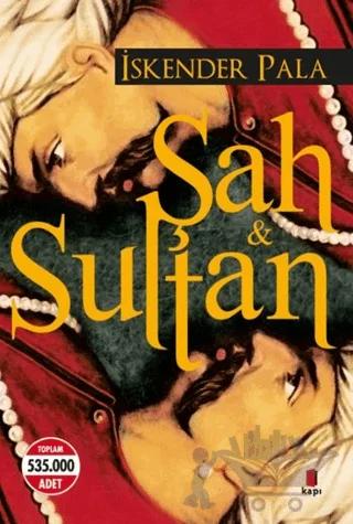 Şah ve Sultan