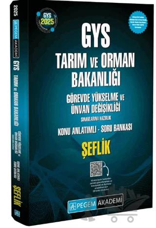 2025 GYS Tarım ve Orman Bakanlığı Görevde Yükselme Sınavlarına Hazırlık Konu Anlatımlı Soru Bankası - ŞEFLİK
