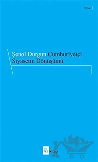Cumhuriyetçi Siyasetin Dönüşümü