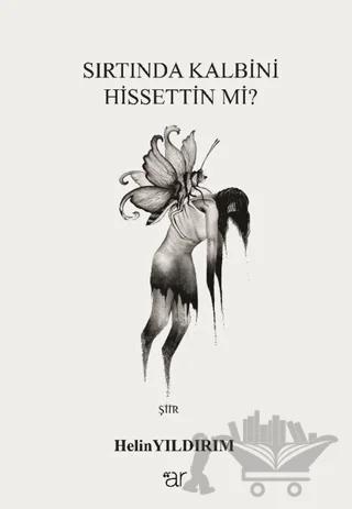 Sırtında Kalbini Hissettin mi?