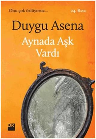 Aynada Aşk Vardı
