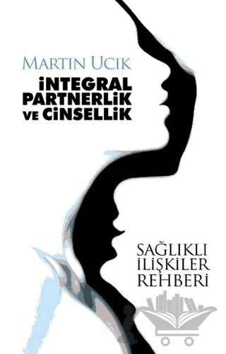 İntegral Partnerlik ve Cinsellik
