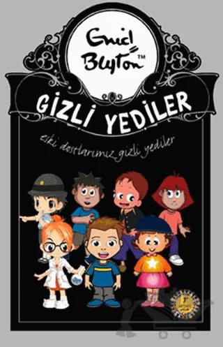 Gizli Yediler Eski Dostlarımız – Enid Blyton – Artemis Yayınları kitap kapağı