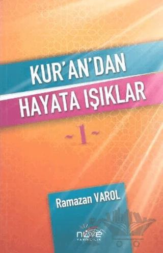Kur'an'dan Hayata Işıklar 1