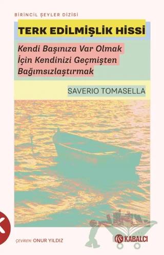 Terk Edilmişlik Hissi